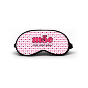 Mascara de Dormir Personalizada Dia Das Mães