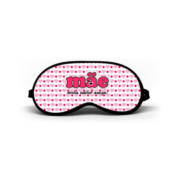 Mascara de Dormir Personalizada Dia Das Mães